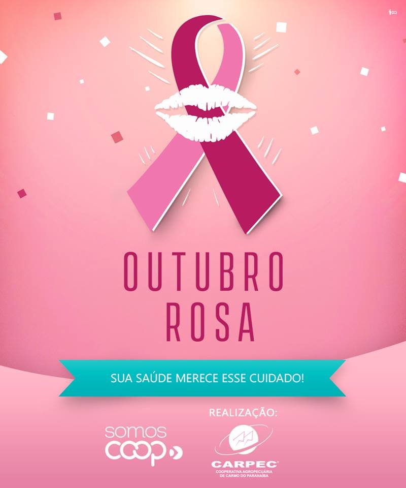Outubro Rosa, participe deste movimento de amor.